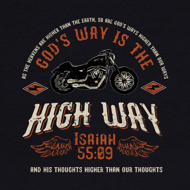 God's way is the high way, from Isaiah 55:09 with black motorcycle by Selah Shop